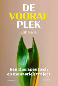 Erik Galle De voorafplek -   (ISBN: 9789085286080)