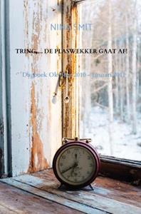 Nina Smit Tring ... de plaswekker gaat af! -   (ISBN: 9789465012889)