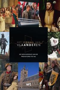 Harry de Paepe Het Verhaal van Vlaanderen - De geschiedenis van de prehistorie tot nu -   (ISBN: 9789022339190)