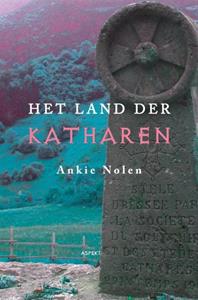 Ankie Nolen Het land der katharen -   (ISBN: 9789461531681)