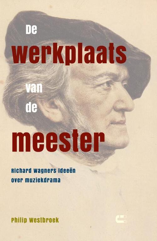 Boekwerkutrecht De Werkplaats Van De Meester - Philip Westbroek