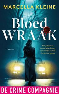 Marcella Kleine Bloedwraak -   (ISBN: 9789461098900)