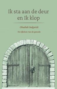 Obadiah Sedgwick Ik sta aan de deur en Ik klop -   (ISBN: 9789402910421)