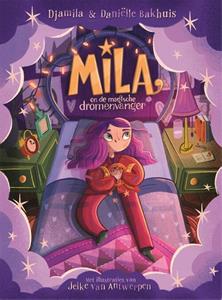 Daniëlle Bakhuis, Meisje Djamila Mila en de magische dromenvanger (limited glow-in-the-dark-editie) -   (ISBN: 9789048873401)