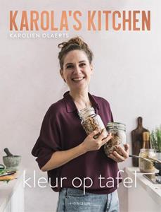 Karolien Olaerts Karola's Kitchen: Kleur op tafel -   (ISBN: 9789464102871)