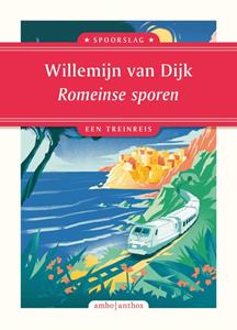 Willemijn van Dijk Romeinse sporen -   (ISBN: 9789026365560)