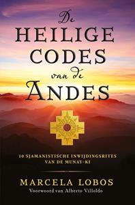 Marcela Lobos De heilige codes van de Andes -   (ISBN: 9789020221329)