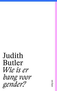 Judith Butler Wie is er bang voor gender? -   (ISBN: 9789025910952)