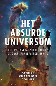 Patrick Chatelion Counet Het absurde universum -   (ISBN: 9789043540988)