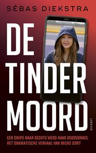 Sébas Diekstra De Tindermoord -   (ISBN: 9789021343181)