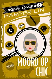 Harper Lin Moord op chic -   (ISBN: 9789026174292)