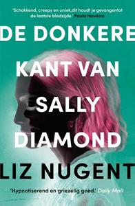Liz Nugent De donkere kant van Sally Diamond -   (ISBN: 9789044936322)