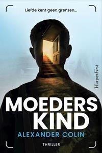 Alexander Colin Moederskind -   (ISBN: 9789402715118)
