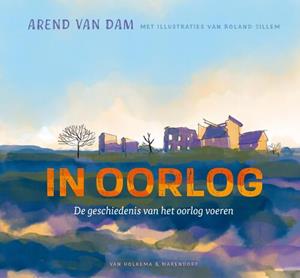 Arend van Dam In oorlog -   (ISBN: 9789000389551)