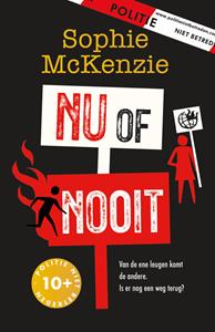 Sophie McKenzie Nu of nooit -   (ISBN: 9789026173998)
