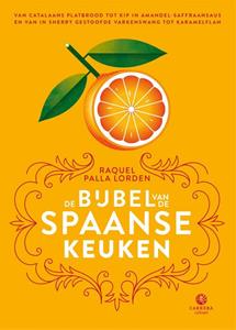 Raquel Palla Lorden De bijbel van de Spaanse keuken -   (ISBN: 9789048856046)