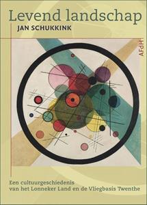 Jan Schukkink Levend landschap -   (ISBN: 9789072603463)