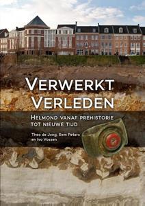 Ivo Vossen, Sem Peters, Theo de Jong Verwerkt verleden -   (ISBN: 9789088903298)
