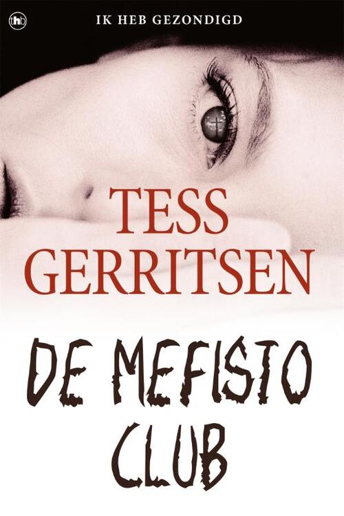Tess Gerritsen De Mefisto Club -   (ISBN: 9789044358469)