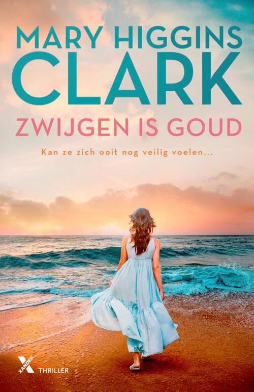 Mary Higgins Clark Zwijgen is goud -   (ISBN: 9789401615679)