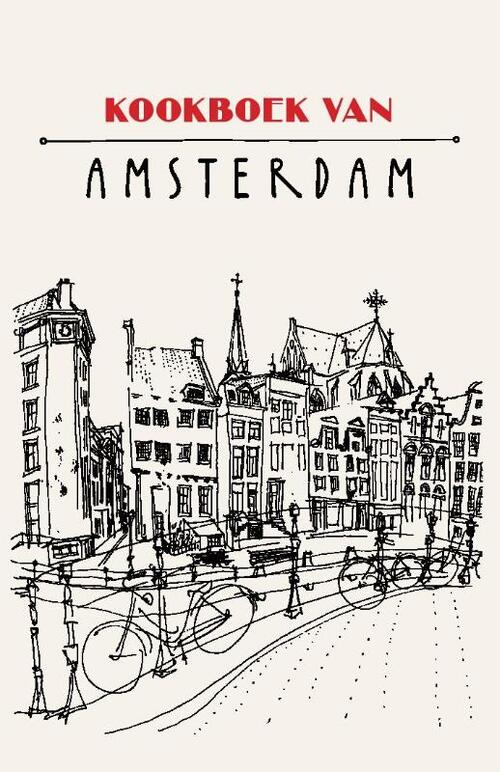 Frank Noë Kookboek van Amsterdam -   (ISBN: 9789082347586)