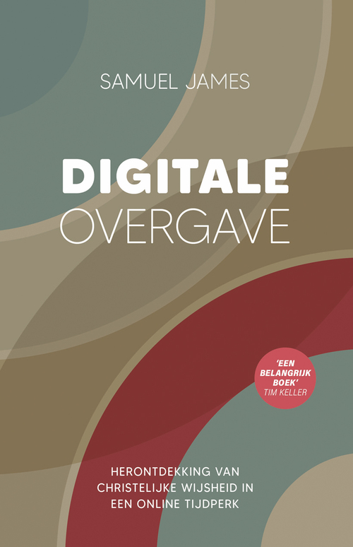 Samuel D. James Digitale overgave -   (ISBN: 9789043541541)