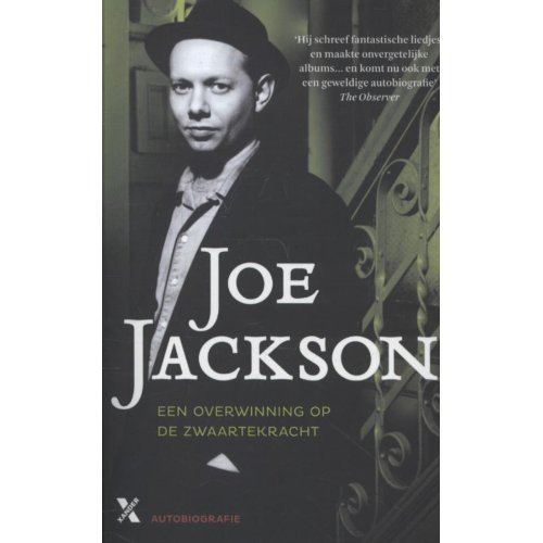 Xander Uitgevers B.V. Een Overwinning Op De Zwaartekracht - Joe Jackson