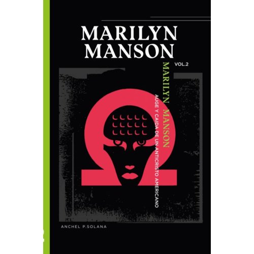Mijnbestseller B.V. Marilyn Manson: auge Y Caida De Un Anticristo Americano Volumen Ii - Anchel PUEYO SOLANA