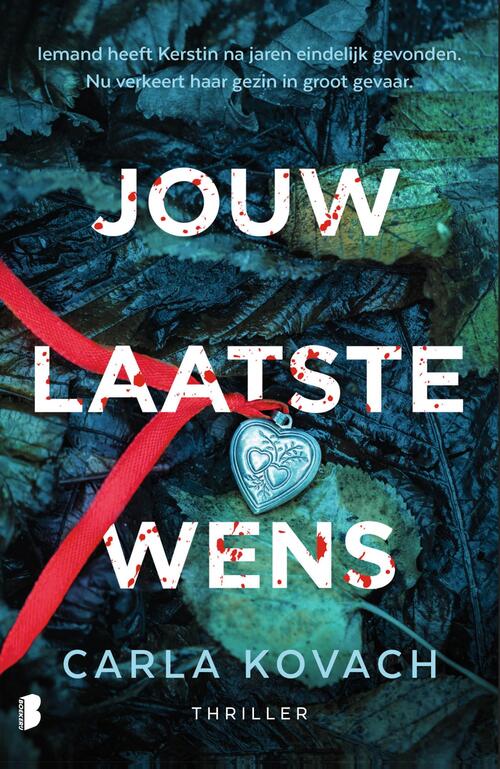 Carla Kovach Jouw laatste wens -   (ISBN: 9789402324082)