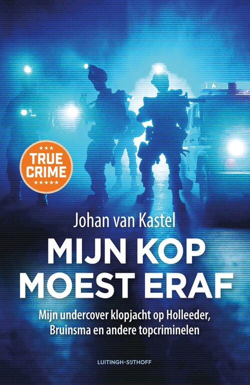 Johan van Kastel Mijn kop moest eraf -   (ISBN: 9789021047362)