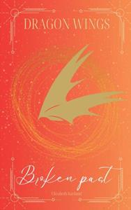 Elizabeth Kayland Dragon Wings -   (ISBN: 9789403734439)