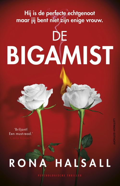 Rona Halsall De bigamist -   (ISBN: 9789021047621)