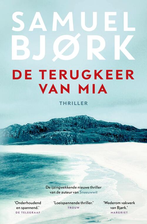 Samuel Bjork De terugkeer van Mia -   (ISBN: 9789021049175)