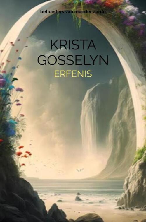 Krista Gosselyn Erfenis -   (ISBN: 9789465014296)