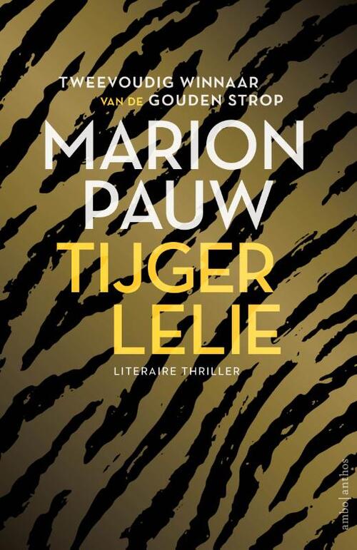Marion Pauw Tijgerlelie -   (ISBN: 9789026368059)