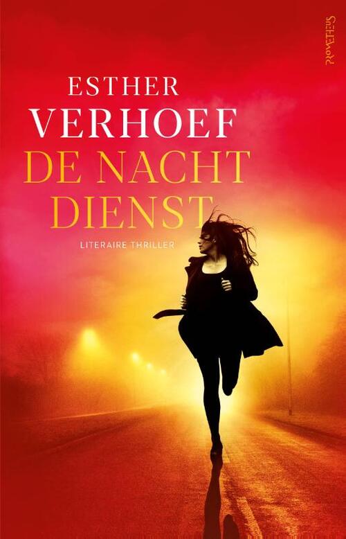 Esther Verhoef De Nachtdienst -   (ISBN: 9789044655896)