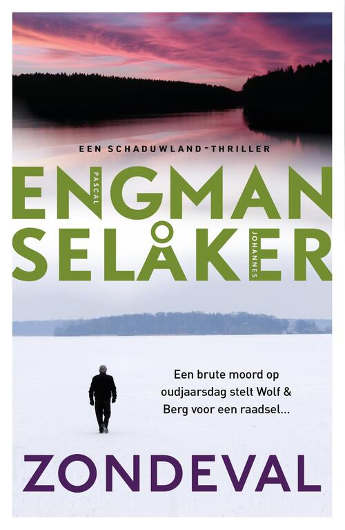 Johannes Selåker, Pascal Engman Zondeval - Schaduwland 2 -   (ISBN: 9789400515956)