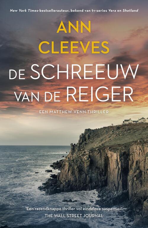 Ann Cleeves De schreeuw van de reiger -   (ISBN: 9789400517516)