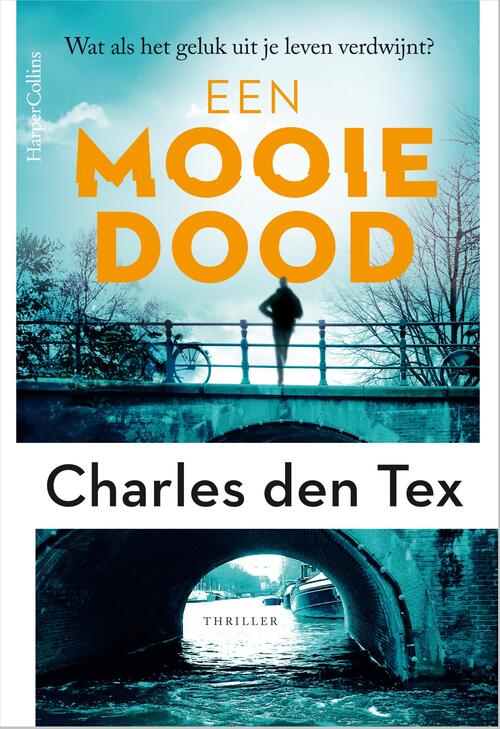 Charles den Tex Een mooie dood -   (ISBN: 9789402715279)