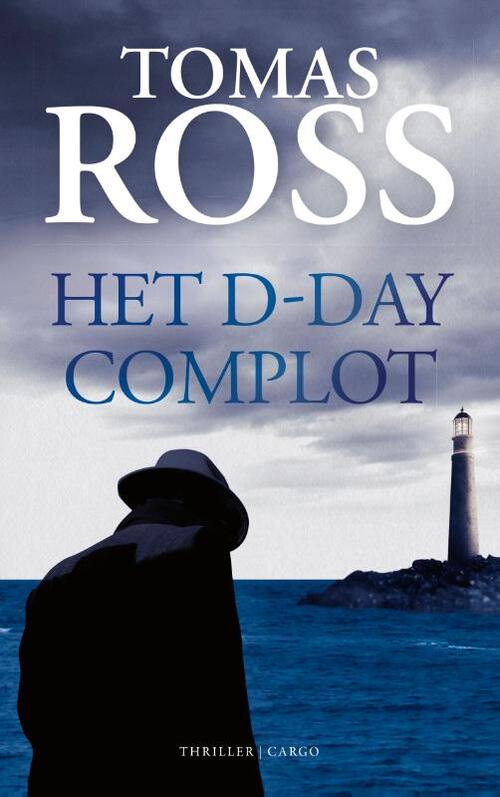 Tomas Ross Het D-day complot -   (ISBN: 9789403129396)