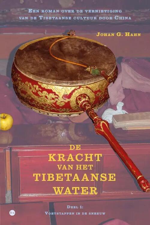 Johan G. Hahn De kracht van het Tibetaanse water -   (ISBN: 9789464890167)