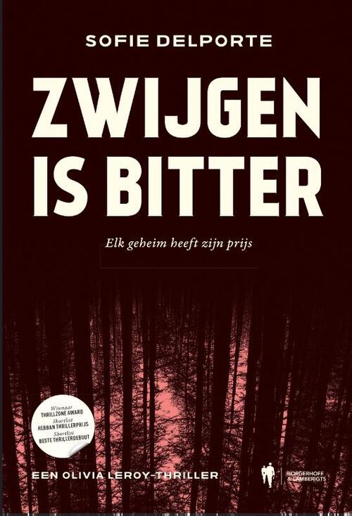 Sofie Delporte Zwijgen is bitter -   (ISBN: 9789464983029)