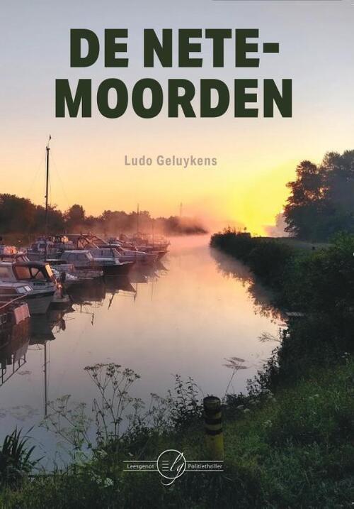 Ludo Geluykens De Netemoorden -   (ISBN: 9789490660215)
