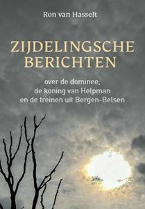 Ron van Hasselt Zijdelingsche berichten -   (ISBN: 9789023260394)