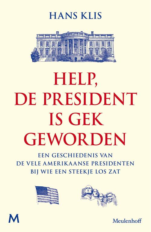 Hans Klis Help, de president is gek geworden -   (ISBN: 9789029098533)
