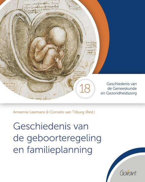 Annemie Leemans, Cornelis van Tilburg Geschiedenis van de geboorteregeling en familieplanning -   (ISBN: 9789044139525)