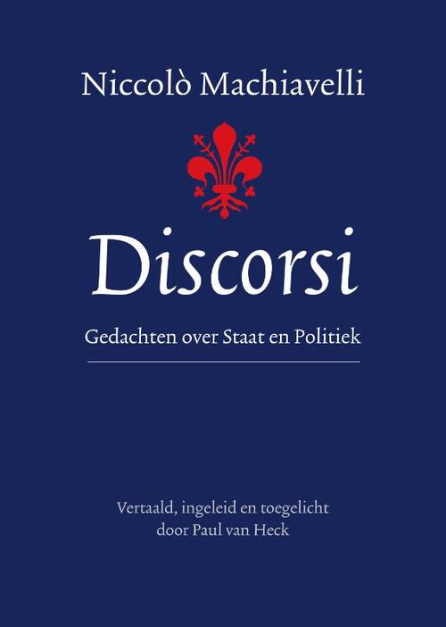 Niccolò Machiavelli Discorsi -   (ISBN: 9789059973978)