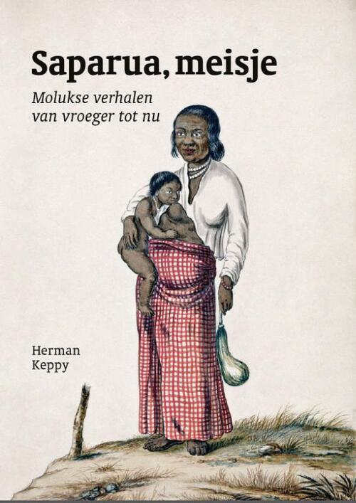 Herman Keppy Saparua, meisje -   (ISBN: 9789083203850)