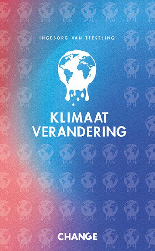 Ingeborg van Teeseling Klimaatverandering -   (ISBN: 9789086967469)