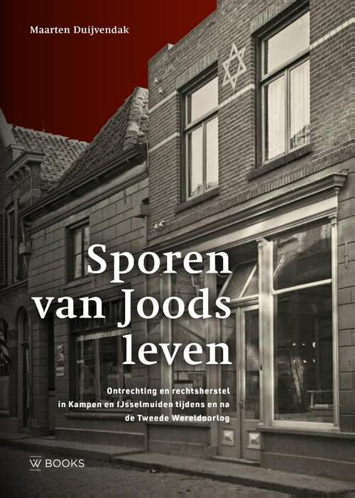 Maarten Duijvendak Sporen van Joods leven -   (ISBN: 9789462586307)